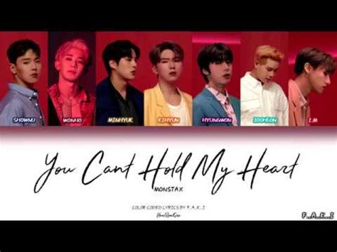 MONSTA X YOU CAN T HOLD MY HEART COLOR CODED LYRICS ENG GEO 가사 YouTube