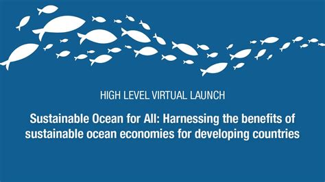 Sustainable Ocean For All Virtual Launch Event Youtube