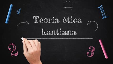 Filosofía ética Kantiana