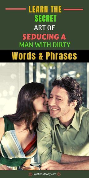 How To Seduce A Man With Words Play With His Fantasies With Images