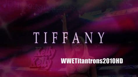 Wwe Kelly Kelly And Tiffanys Custom Titantron 2010 Full