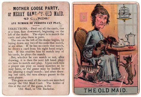 Old maid is a classic children's card game. Mother Goose's Party, or Merry Game of Old Maid - The World of Playing Cards