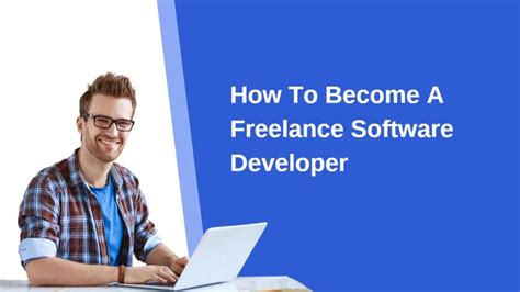 How To Become A Freelance Software Developer Evviva Wealth