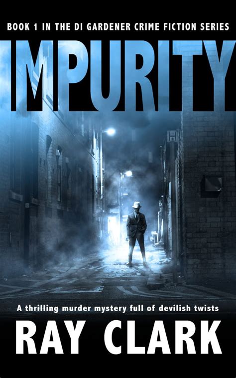Nicholas Kaufmann The Scariest Part Ray Clark Talks About Impurity