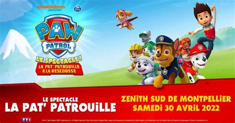 Pat Patrouille Le Spectacle • Montpellier • Zénith Sud 30042022
