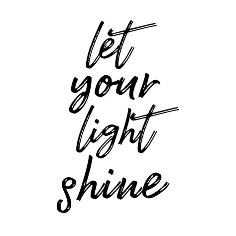 Let Your Light Shine Quote By Adele Mawhinney Redbubble