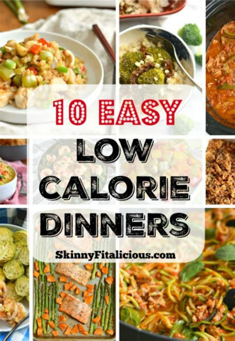 10 Easy Low Calorie Dinner Recipes Easy Low Calorie Dinners Low Calorie Dinners Low Calorie