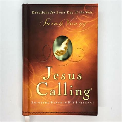 Jesus Calling Enjoying Peace In His Presence By Sarah Young 2004