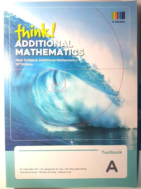 Think Additional Mathematics 10th Edition For Sec 3 And 4 Hobbies