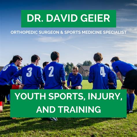 42 Dr David Geier Youth Sports Injury And Training