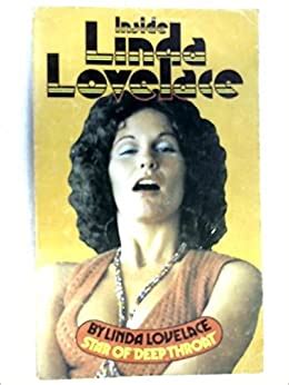 Inside Linda Lovelace Star Of Deep Throat Linda Lovelace