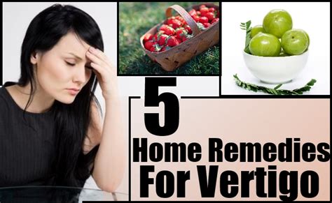5 Home Remedies For Vertigo Natural Home Remedies And Supplements