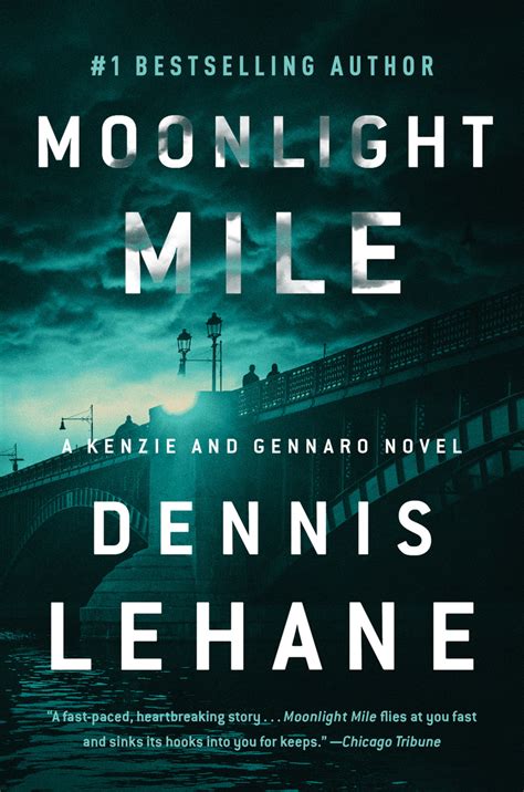 Moonlight Mile By Dennis Lehane Book Read Online