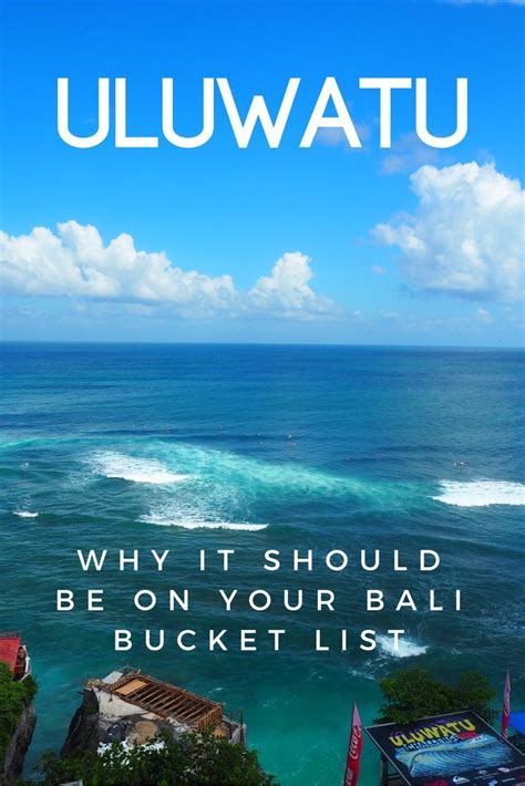 Why Uluwatu Should Be On Your Bali Bucket List Places To See Places To