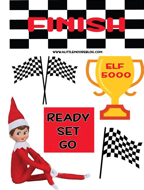 Elf On The Shelf Racing Printables A Little Moore