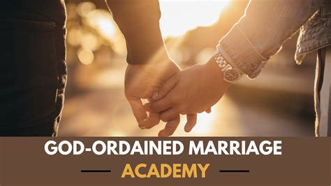 God Ordained Marriages Academy