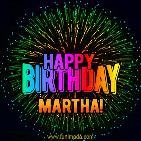 New Bursting With Colors Happy Birthday Martha  And Video With Music