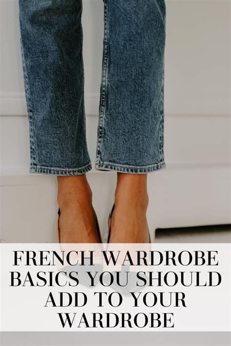 Want The French Wardrobe Basics But Dont Know Where To Start My