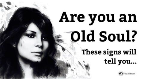 10 Signs Youre An Old Soul