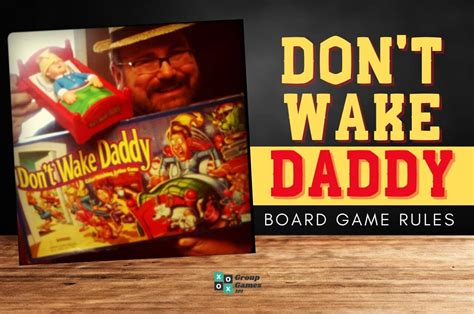 Don T Wake Dad Game Rules Best Games Walkthrough