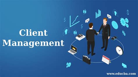 Client Management Complete Guide On Client Management