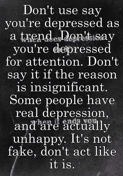 Dont Use Say Youre Depressed As A Trend Dont Say Youre Depressed