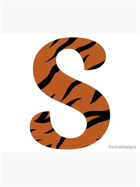 Letter S Tiger Skin Poster For Sale By Devinedesignz Redbubble