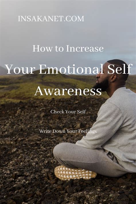 How To Increase Your Emotional Self Awareness In 2021 Awareness Self