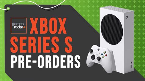 Xbox Series S Pre Orders Price And Bundles You Can Order The Console