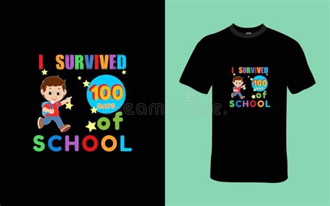 I Survived 100 Days Of School T Shirt Design Stock Vector