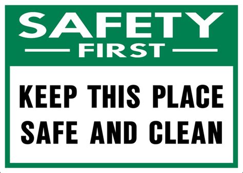 Safety First Keep Site Clean Western Safety Sign
