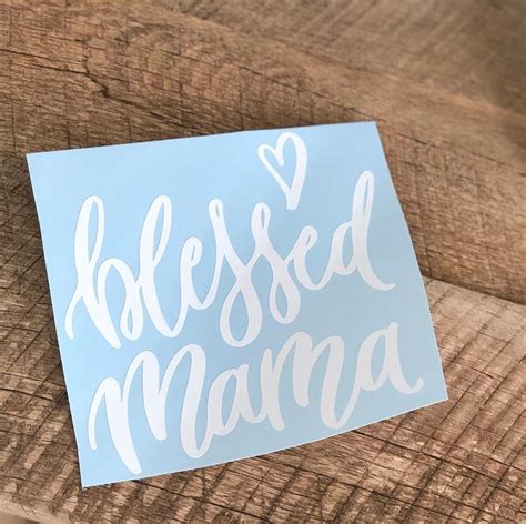 Blessed Mama Vinyl Window Decal Mama Hydroflask Sticker Mom Etsy