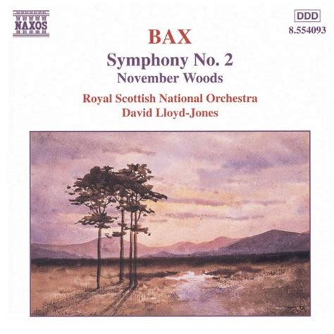 Amazon Music David Lloyd Jones Bax Symphony No November Woods