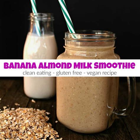Never go back to the box again. Easy Banana Almond Milk Smoothie Recipe for Breakfast or Snack