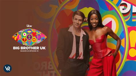 Watch Big Brother Uk 2023 Episode 33 In Australia On Itv For Free
