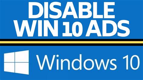 How To Disable All Ads In Windows 10 Turn Off Windows 10 Pop Up Ads