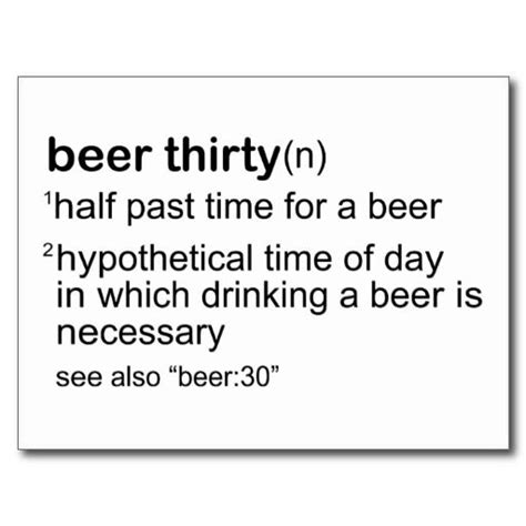 Beer Thirty Postcard Zazzle Com Beer Thirty Beer Quotes Beer Humor