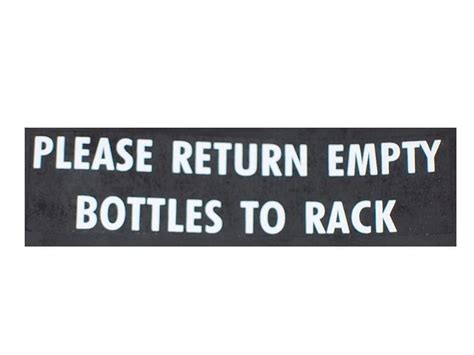 Please Return Empty Bottles To Rack Decal Fun Tronics Llc