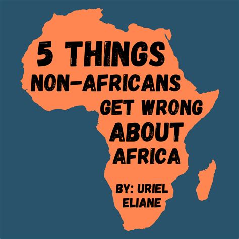 5 Common Misconceptions About Africa Owlcation