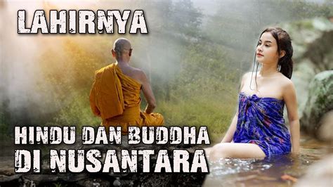 Lahirnya Agama Hindu Buddha Di Indonesia Youtube