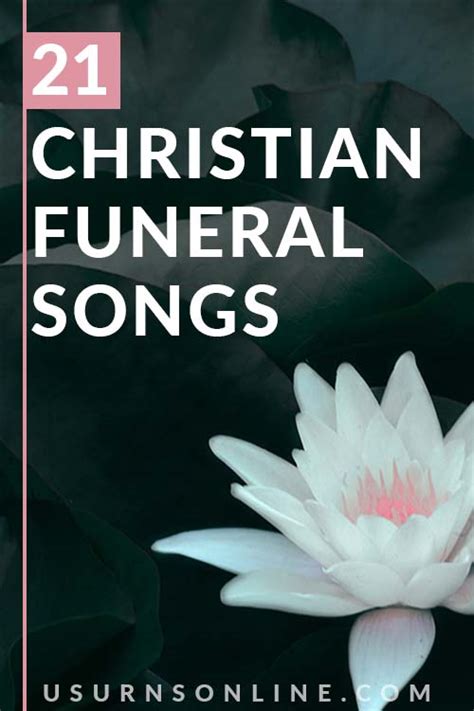 21 Best Christian Funeral Songs Urns Funeral Magazine World