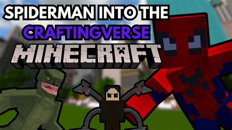 Spider Man Into The Craftingverse Review And Showcase Minecraft Bedrock