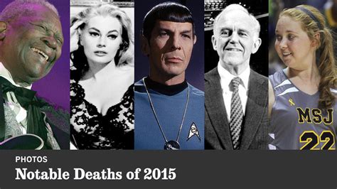 Notable Deaths Of 2015 La Times
