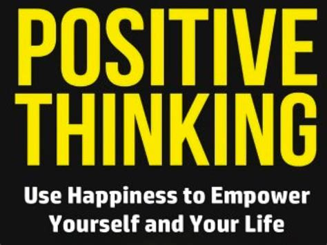 The Power Of Positive Thinking In Psychology Behind It