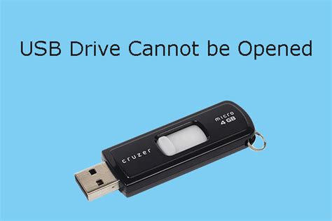 How To Fix Usb Drive Cannot Be Opened In Windows 781011