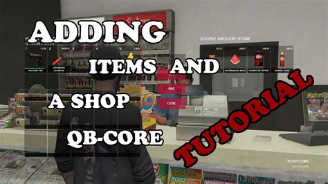 QB CORE ADDING ITEMS SHOP FIVEM YouTube