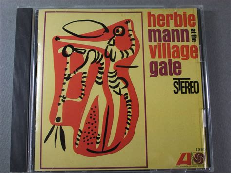 cd ハービー マン herbie mann at the village gate 国内盤 ジャズ一般 ｜売買されたオークション情報、yahooの商品情報をアーカイブ公開