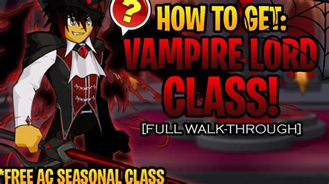 Aqw Vampire Lord Class Full Walk Through Ac Tagged