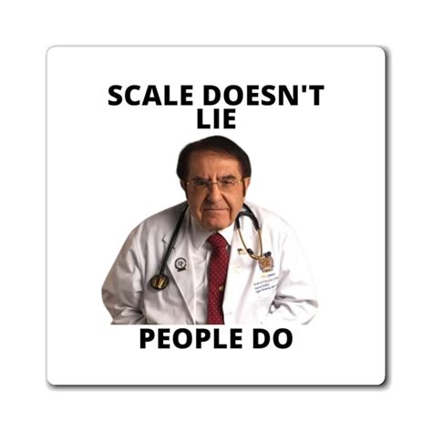 Dr Nowzaradan Magnet Dr Now Scale Doesn T Lie Funny Etsy Canada