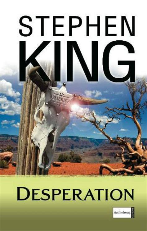 Desperation Af Stephen King Anmeldelser Og Bogpriser Bognu